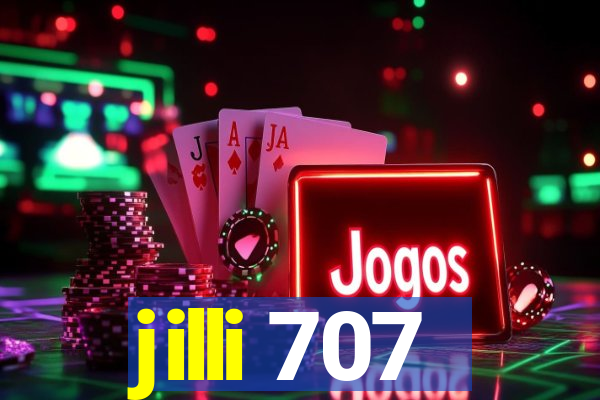 jilli 707